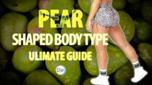 Pear Shaped Body Type